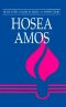 [Believers Church Bible Commentary 01] • Hosea, Amos